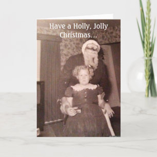Holly Jolly Christmas Creepy Santa Card