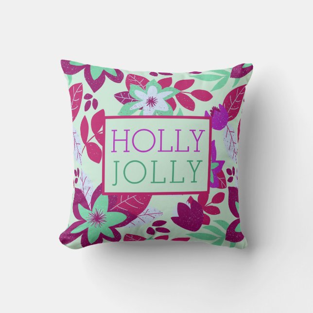 Holly Jolly Christmas Floral Holiday Throw Pillow (Front)