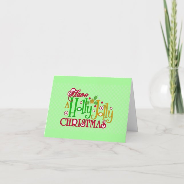 Holly Jolly Christmas Greeting Card (Front)