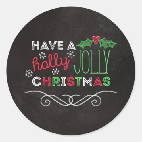Holly Jolly Christmas Rustic Chalkboard Classic Round Sticker