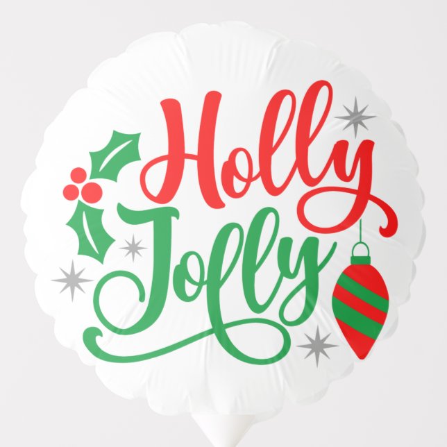 Holly Jolly Christmas Song Balloon (Front)
