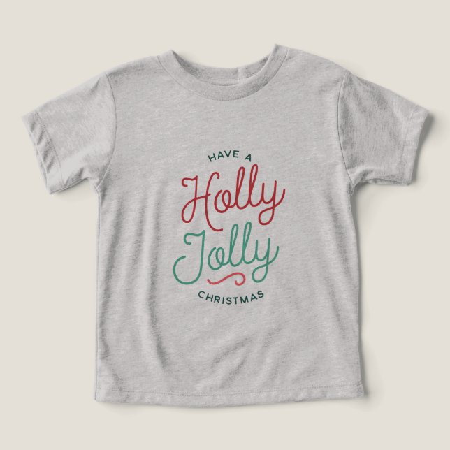 Holly Jolly Christmas Toddler T-shirt (Design Front)