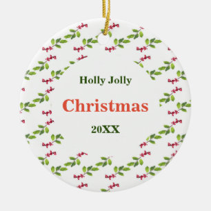 Holly Jolly Christmas with year Ornament