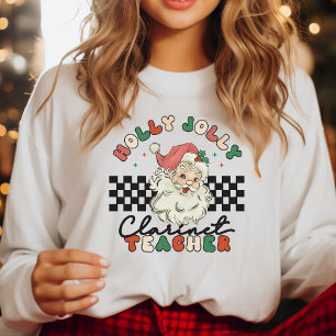 Holly Jolly Clarinet Teacher Christmas Retro Sweatshirt