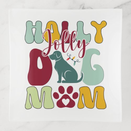 Holly Jolly Dog Mom Christmas Retro Trinket Tray