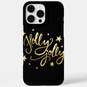 Holly Jolly   Elegant Gold Faux Foil Script iPhone 16 Pro Max Case