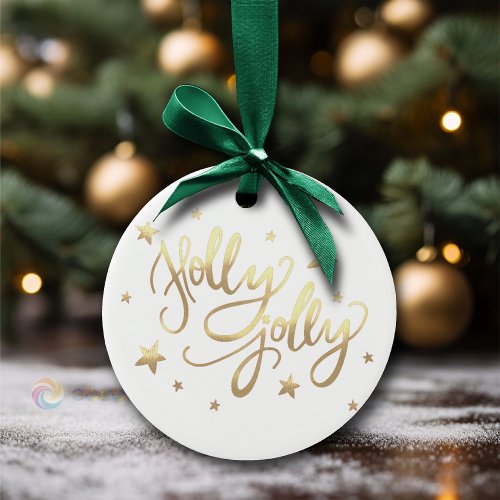 Holly Jolly  Elegant Gold Faux Foil Script Ceramic Ornament