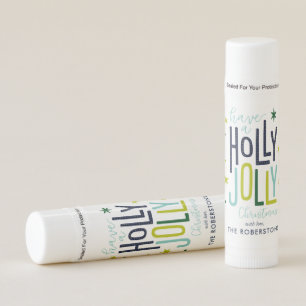 "Holly Jolly" Fun and Festive Custom Christmas Lip Balm