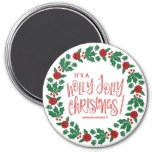 Holly Jolly Magnet at Zazzle