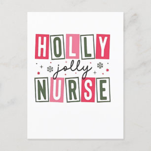 Holly Jolly Nurse Christmas Xmas Nursing Life  Announcement Postcard