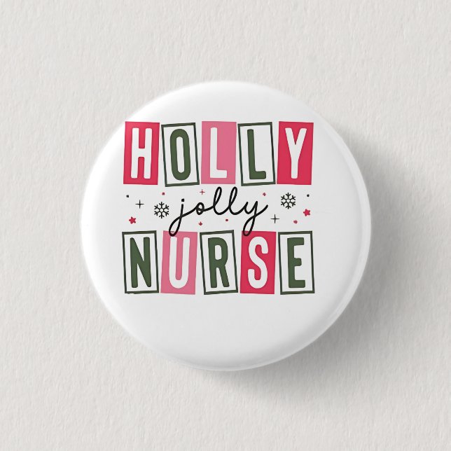 Holly Jolly Nurse Christmas Xmas Nursing Life  Button (Front)