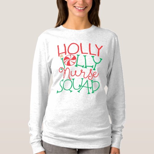 Holly Jolly Nurse Squad Cute Candy Christmas T_Shirt