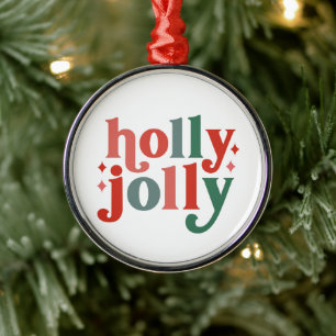 Holly Jolly - Retro Holiday Typography Metal Ornament
