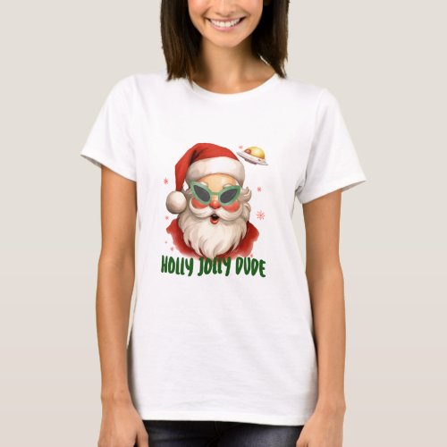 Holly Jolly Santa And UFO T_Shirt