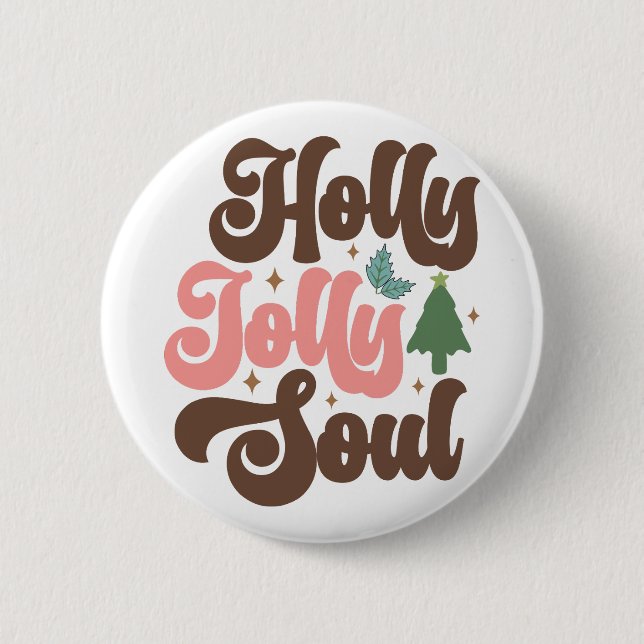 Holly Jolly Soul Retro Groovy Christmas Holidays Button (Front)