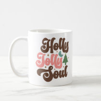Holly Jolly Soul Retro Groovy Christmas Holidays Coffee Mug