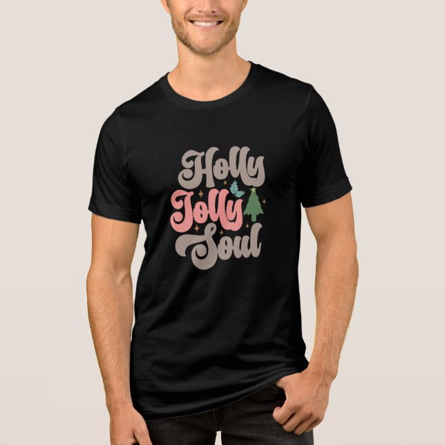 Holly Jolly Soul Retro Groovy Christmas Holidays Tri-Blend Shirt (Front)