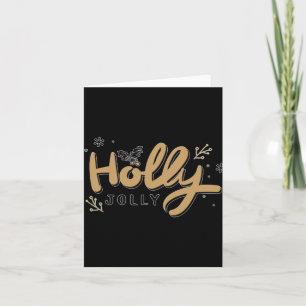Holly Jolly T Shirt Card