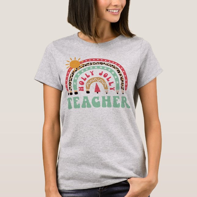 Holly Jolly Teacher Leopard Retro Rainbow Teacher  T-Shirt (Front)