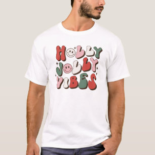 Holly Jolly Vibes Christmas T-Shirt