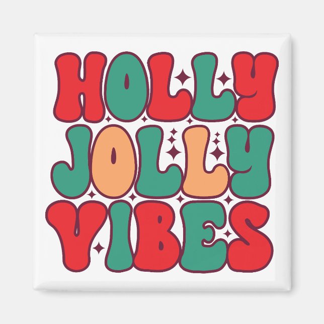 Holly Jolly Vibes Retro Groovy Christmas Holidays Magnet (Front)