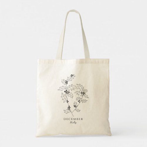 Holly leaves and berries _ December birth month  Tote Bag