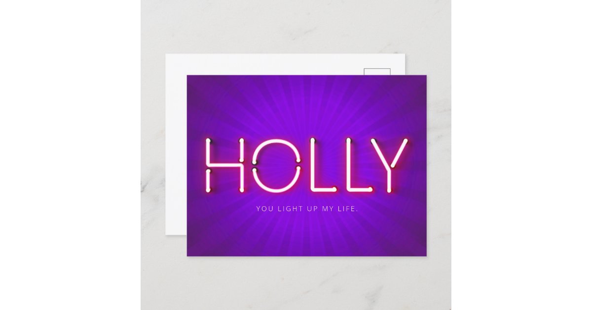 holly-name-in-glowing-neon-lights-postcard-zazzle