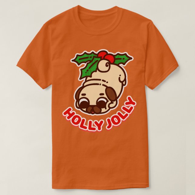 Holly Puglie T-Shirt (Design Front)