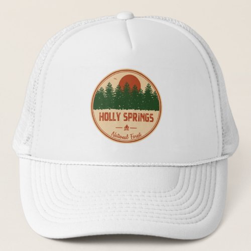 Holly Springs National Forest Trucker Hat