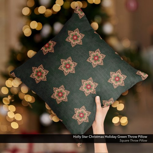 Holly Star Christmas Holiday Green Throw P Throw Pillow