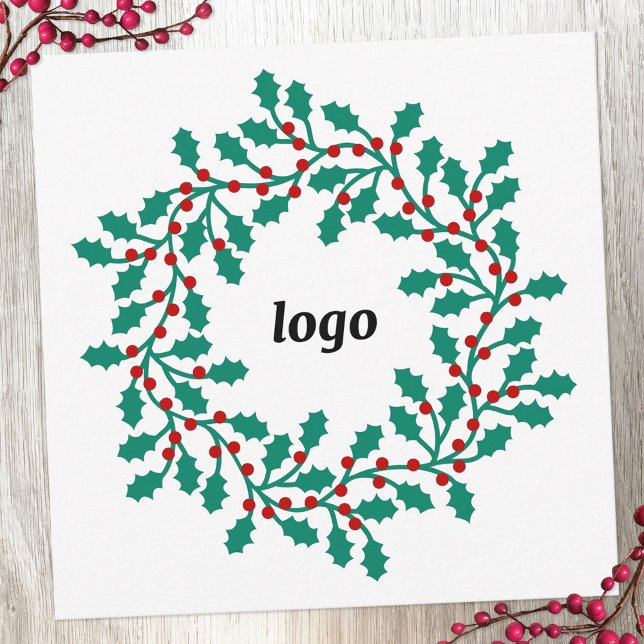 Holly Wreath Logo Business Holiday Card (Logo holly wreath business promotional holiday card)