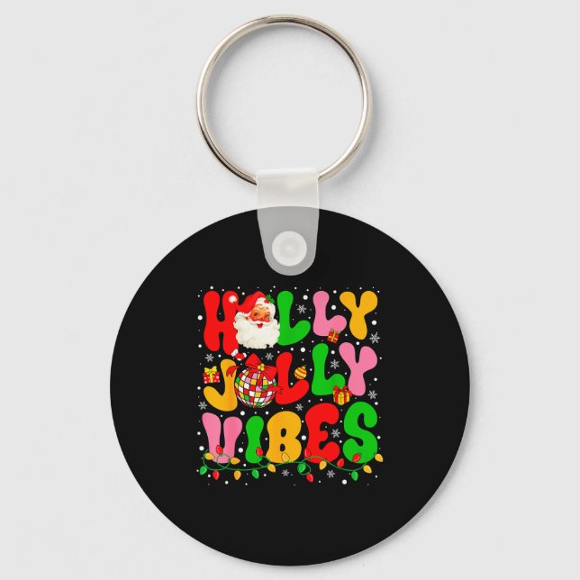 Holly Xmas Jolly Vibes Santa Christmas Lights Disc Keychain (Front)