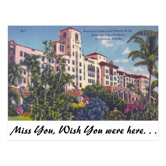 Hollywood Beach Hotel, Hollywood, Florida Postcard | Zazzle.com