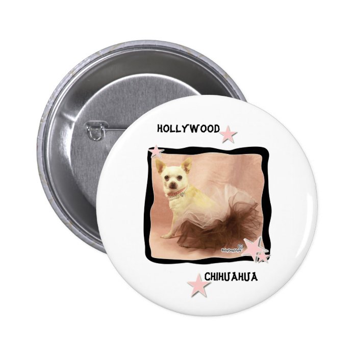 Hollywood Chihuahua Pin