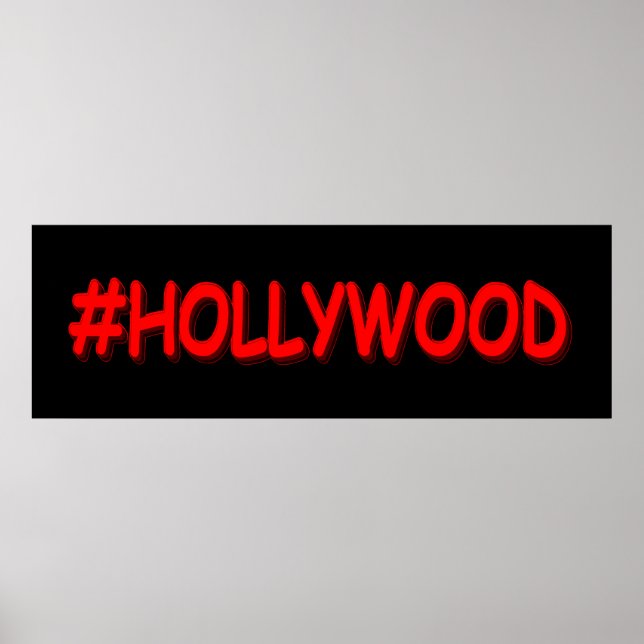"#HOLLYWOOD" Cute Design. Buy Now Poster (Front)
