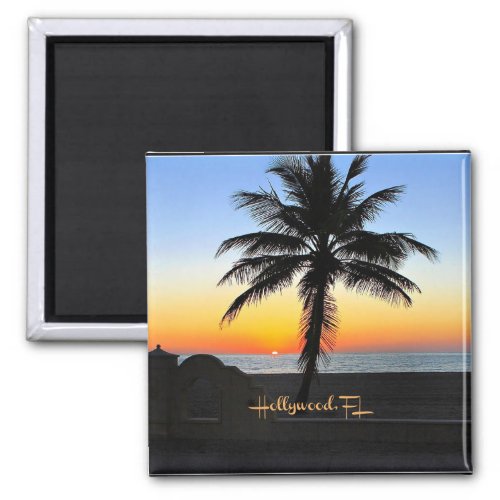 Hollywood Florida _ tropical sunrise Magnet