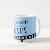 Hollywood needs Jesus in Blue Coffee Mug (Front Right)