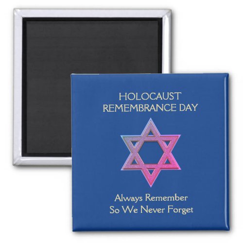 Holocaust Remembrance Day YOM HASHOAH Magnet