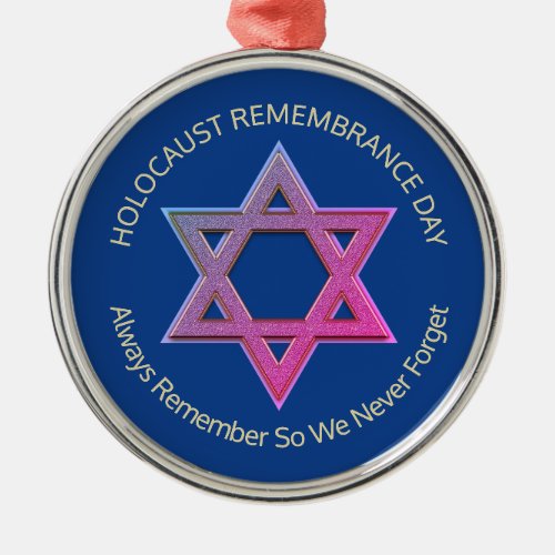 Holocaust Remembrance YOM HASHOAH Memorial Metal Ornament