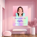Holographic custom photo 18th birthday welcome poster<br><div class="desc">A welcome poster for a 18th (or any age) party.  Holographic background in purple,  pink and mint green.  Personalize and add your own high quality photo of the birthday girl. The text: The name in purple with a modern hand lettered style script. Tempates for a name.</div>