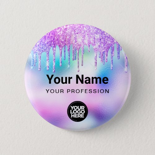 Holographic Glitter Drips Employee Logo Name Tag Button