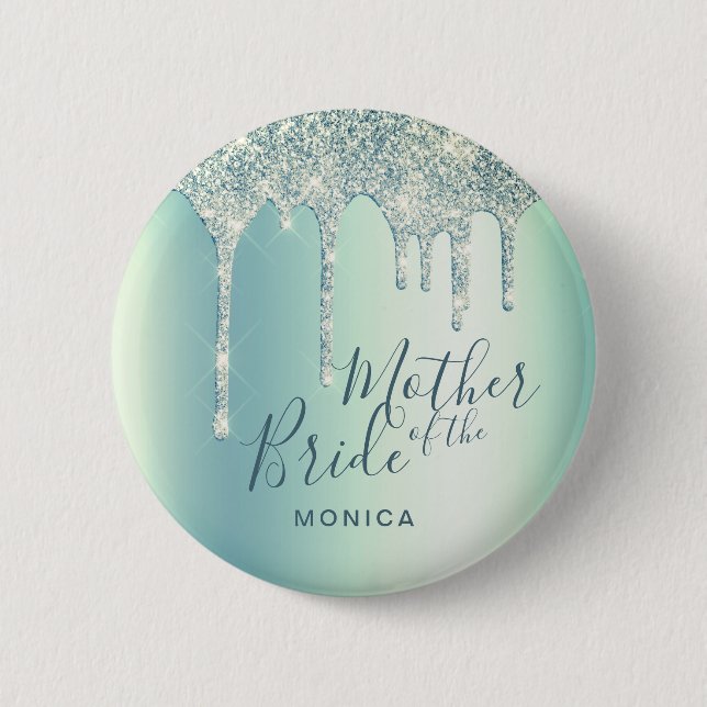 Holographic glitter drips mother of the bride button (Front)