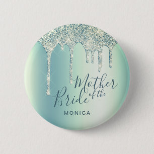 Holographic glitter drips mother of the bride button