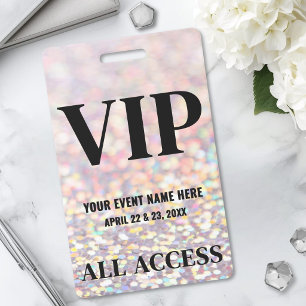 Holographic Glitter Event VIP Badge