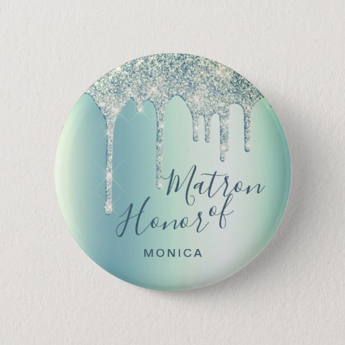 Holographic green glitter drips matron of honor button
