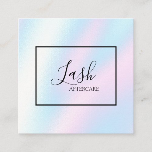 Holographic Minimalist Elegant Lash Aftercare Square Business Card