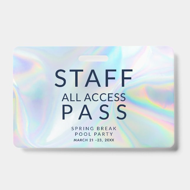 Holographic Pool Party Staff All Access Pass Event Badge (Front)