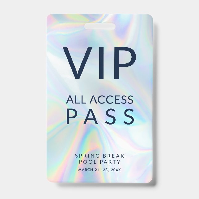 Holographic Pool Party VIP All Access Pass Event Badge (Front)