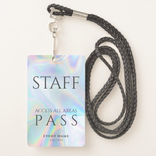 Holographic Staff All Access Pass Festival Event Badge