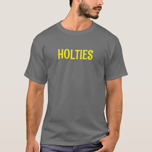 HOLTIES  T-Shirt (Front)